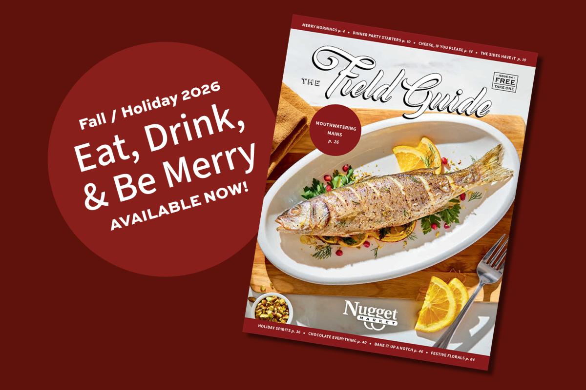 Field Guide cover with whole cooked fish on plate with orange slices next to circle of text: Fall/Holiday 2026 Eat, Drink, & Be Merry Available Now!