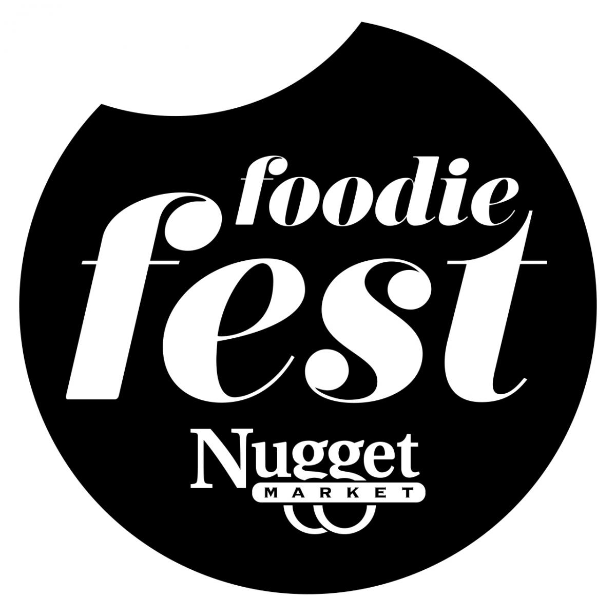 Black circle with a round divot removed, white Nugget Market logo and text: foodie fest